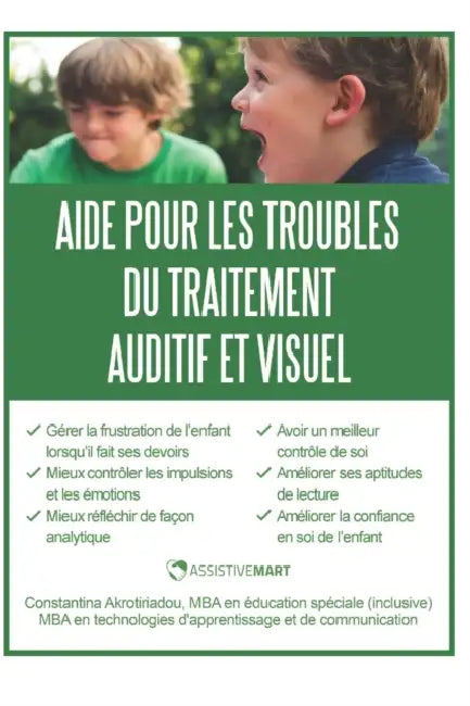 Aide pour les troubles du traitement auditif et visuel by Constantina Akrotiriadou, Mario Madureira
