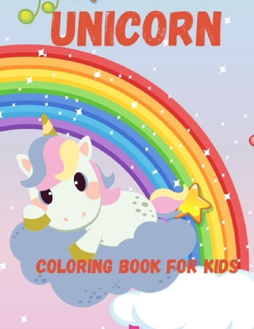 Unicorn Coloring Book for Kids: UNICORN COLORING BOOK FOR KIDS Age 3-6, 53 adorable designs for boys and girls: Birthday Gift,105 pages Paperback by D. B