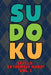 Sudoku Level 5: Extremely Hard! Vol. 2: Play 9x9 Grid Sudoku Extremely Hard Level 5 Volume 1-40 Play Them All Become A Sudoku Expert O by Sophia Numerik