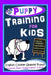 Puppy Training for Kids, Dog Care, Dog Behavior, Dog Grooming, Dog Ownership, Dog Hand Signals, Easy, Fun Training * Fast Results, English Cocker Span by Poppy Trayner