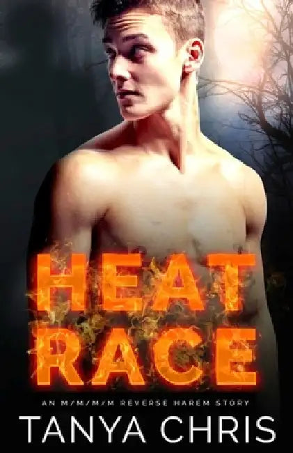 Heat Race by Tanya Chris