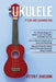 Ukulele for Beginners: 3 Books in 1-The Beginner's Guide to Learn the Realms of Ukulele+ Learn to Play the Ukulele, Read Music and Play Songs by Peter F. Sheldon
