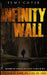 Infinity Wall: The Second Book on Life vs Love by Temi Cotek