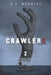 Crawlerz: Book 2: Batten Down the Hatches by R. S. Merritt