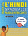 IMPARA L'HINDI GRAZIE ALLE PAROLE INTRECCIATE - Per Bambini Da 9 a 12 Anni - Scopri Come Migliorare Il Tuo Vocabolario Con 2000 Crucipuzzle e Pratica by Lingua Classics