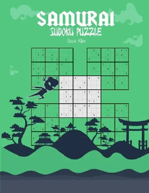 Killer Samurai Sudoku puzzle book: A fun way but effective to keep you brain in shape by Ananas New Publishings