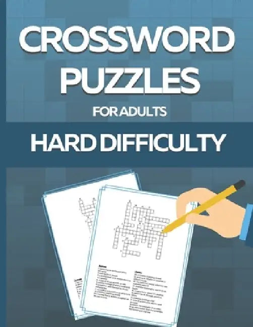 Crossword Puzzle Book for Adults Hard Difficulty: Challenge Your Brain with this LARGE-PRINT, Hard-Level Puzzles to Entertain Your Brain AND CHALLENGE by Da Gabb Ad