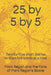 25 by 5 by 5: Twenty-Five short stories written five words at a time by Of Mark Regan's Books