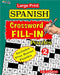 Large Print SPANISH CROSSWORD Fill-in Puzzles; Vol.2 by Jaja Media