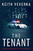 The Tenant by Keith Veverka