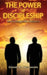 The Power of Discipleship: How To Disciple New Believers by Diane M. Neumann