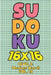 Sudoku 16 x 16 Level 3: Medium Hard! Vol. 18: Play 16x16 Grid Sudoku Medium Hard Level Volumes 1-40 Solve Number Puzzles Become A Sudoku Exper by Sophia Numerik