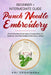 Punch Needle: Beginner + Intermediate Guide to Punch Needle Embroidery: Punch Needling Compendium for Beginner and Intermediate Embroidery Artists by Ari Yoshinobu
