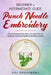 Punch Needle: Beginner + Intermediate Guide to Punch Needle Embroidery: Punch Needling Compendium for Beginner and Intermediate Embroidery Artists by Ari Yoshinobu