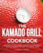 The Kamado Grill Cookbook: The Ultimate Smoker Cookbook to Smoke and Grill Delicious Meat, Fish, Veggies Recipes with Your Ceramic Cooker by Roger Murphy
