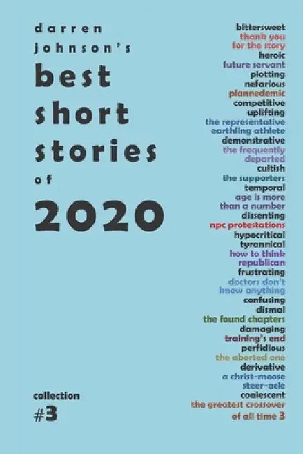 Darren Johnson's Best Short Stories of 2020 by Darren Johnson