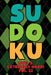 Sudoku Level 5: Extremely Hard! Vol. 22: Play 9x9 Grid Sudoku Extremely Hard Level 5 Volume 1-40 Play Them All Become A Sudoku Expert by Sophia Numerik