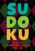 Sudoku Level 5: Extremely Hard! Vol. 25: Play 9x9 Grid Sudoku Extremely Hard Level 5 Volume 1-40 Play Them All Become A Sudoku Expert by Sophia Numerik