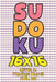 Sudoku 16 x 16 Level 3: Medium Hard! Vol. 22: Play 16x16 Grid Sudoku Medium Hard Level Volumes 1-40 Solve Number Puzzles Become A Sudoku Exper by Sophia Numerik