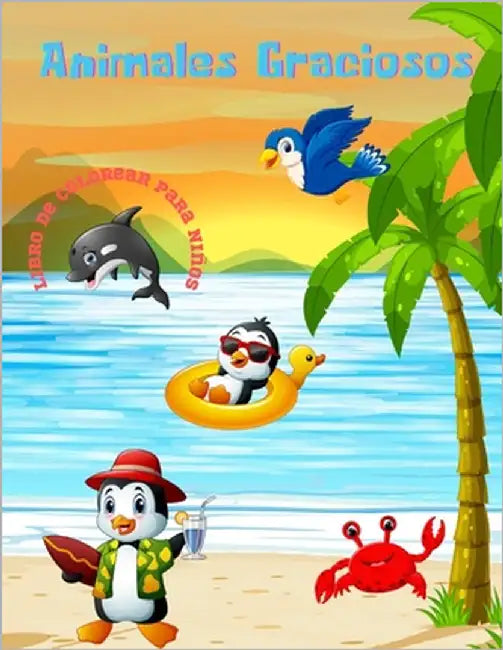 Animales Graciosos - Libro De Colorear Para Niños by Menárguez, Raul