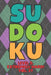 Sudoku Level 5: Extremely Hard! Vol. 37: Play 9x9 Grid Sudoku Extremely Hard Level 5 Volume 1-40 Play Them All Become A Sudoku Expert by Sophia Numerik