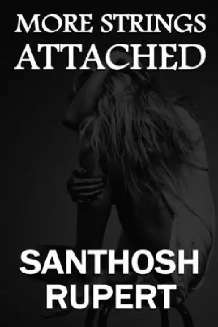 More Strings Attached by Santhosh Rupert
