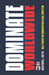 Dominate Worldwide by Sun Tzu