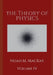 Theory of Physics, Volume 4: Quantum Mechanics by Noah M. MacKay
