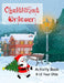 Christmas Unicorn Activity Book 8-12 Years Olds: Colouring, Creative Writing, Comic Drawing, Mazes and Dot to Dot, Wordsearch, Wordstar, Crossword, Mi by Wj Journals