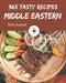 365 Tasty Middle Eastern Recipes: A Middle Eastern Cookbook for Effortless Meals by Doris Lamont