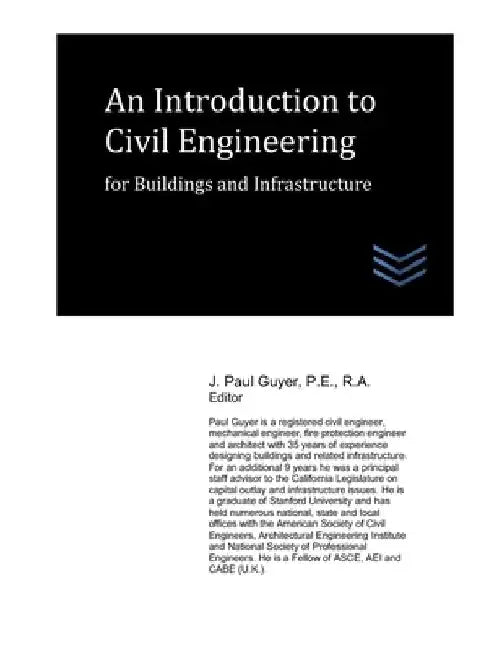 An Introduction to Civil Engineering for Buildings and Infrastructure by J. Paul Guyer