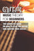 Guitar Music Theory For Beginners- The Complete Guide On How To Play The Guitar And Master Your Ski by Streff, Coralee