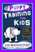 Puppy Training for Kids, Dog Care, Dog Behavior, Dog Grooming, Dog Ownership, Dog Hand Signals, Easy, Fun Training * Fast Results, Irish Wolfhound Pup by Poppy Trayner
