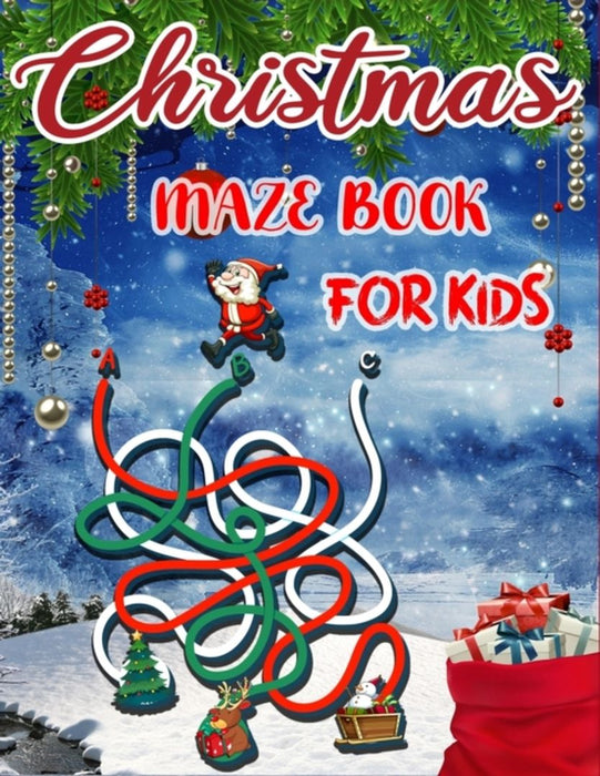 Christmas Maze Book For Kids: A Awesome Challenging and Fun Holiday Mazes Puzzles Book for Kids 5-1 by House, Oviin Press