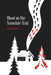 Blood on the Snowdale Trail by Raphael Terry