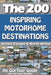 The 200: Inspiring Motorhome Destinations Across Europe & North Africa by Julie Buckley