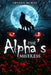 The Alpha's Mistress by Tiffany Moree