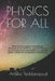 Physics for All: Delve into the concepts of Kinematics, Thermodynamics, Relativity, Quantum Physics, and much more as a casual reader o by Krishna S. Yeddanapudi