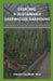 Creating a Sustainable Greenhouse Gardening: Growing Plant In Your Greenhouse by Philips Coleman Ph. D.