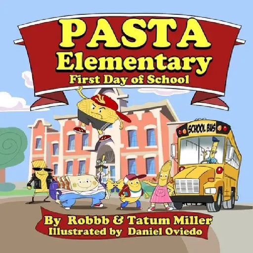 PASTA Elementary: First Day of School by Tatum Miller