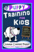 Puppy Training for Kids, Dog Care, Dog Behavior, Dog Grooming, Dog Ownership, Dog Hand Signals, Easy, Fun Training * Fast Results, Chinese Crested Pup by Poppy Trayner