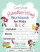 Cursive Handwriting Workbook for Kids: Cursive for Beginners Workbook, Cursive Letter Tracing Book, Alphabet Writing, Words, Sentences, Handwriting Pr by Kajetan B. Jenkins