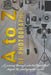 A to Z of Photography: a journey through selected topics that shaped the photographic world by Mike J. Smith