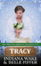 Tracy: Mail Order Bride by Belle Fiffer