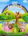 100 Animals - COLORING BOOK FOR KIDS: Sea Animals, Farm Animals, Jungle Animals, Woodland Animals and Circus Animals by Cary Baxter