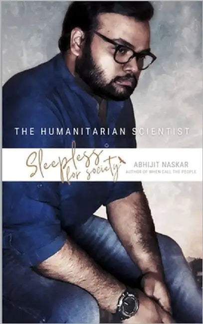 Sleepless for Society by Naskar, Abhijit