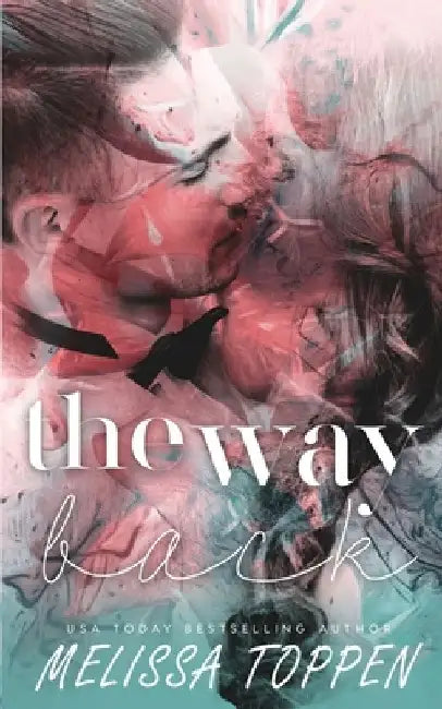 The Way Back by Melissa Toppen