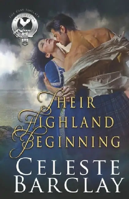 Their Highland Beginning by Celeste Barclay