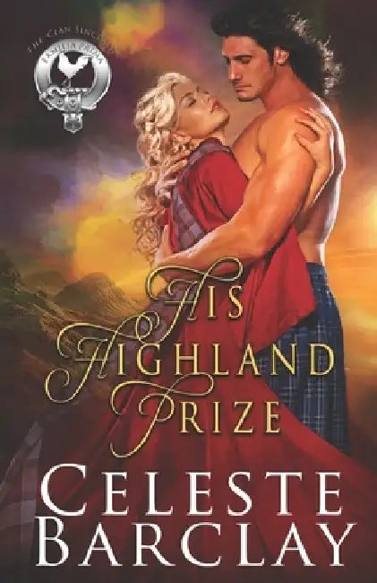 His Highland Prize by Celeste Barclay