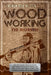 Woodworking for Beginners: The New Step-by-step Guide to have fun with your kids at home by creating 101 craft and innovative low-cost projects i by Matthew H. Sturges